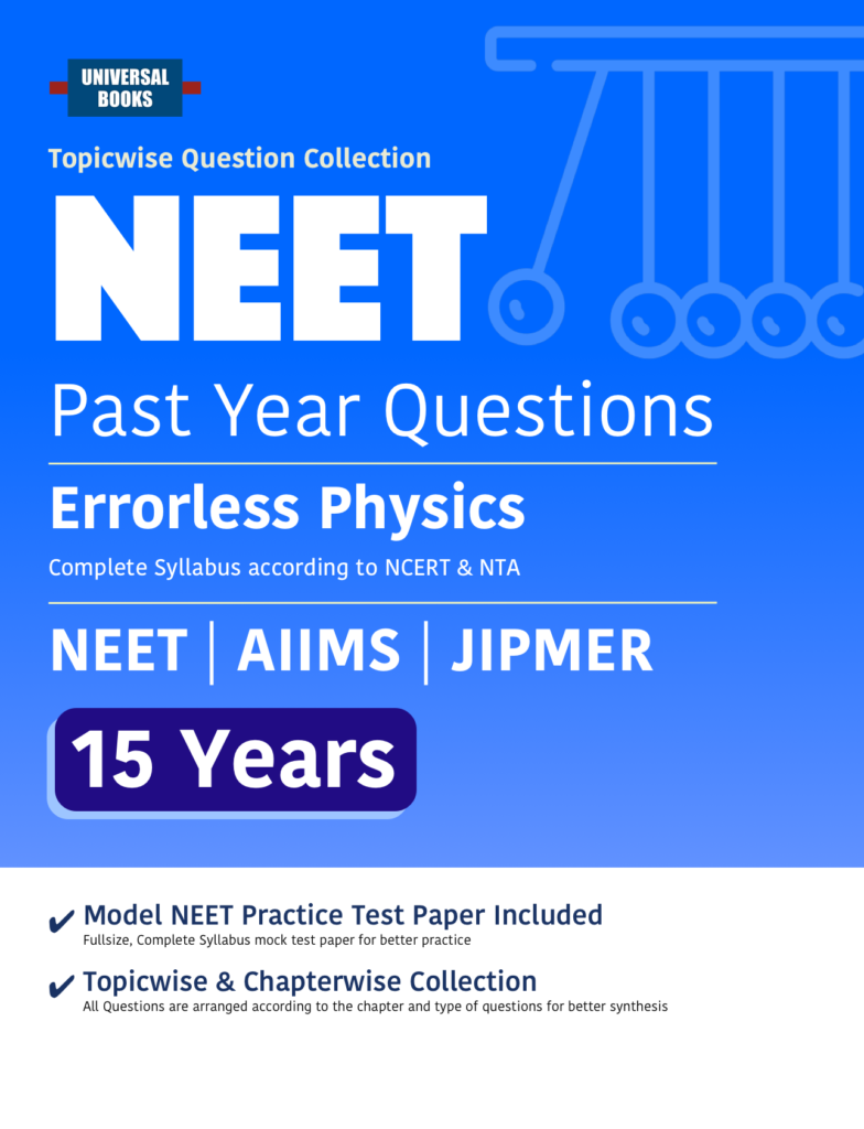 Errorless NEET Physics Chapterwise – Topicwise Previous Years Solved ...
